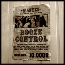 Booze Control : Wanted Booze Control : Wanted